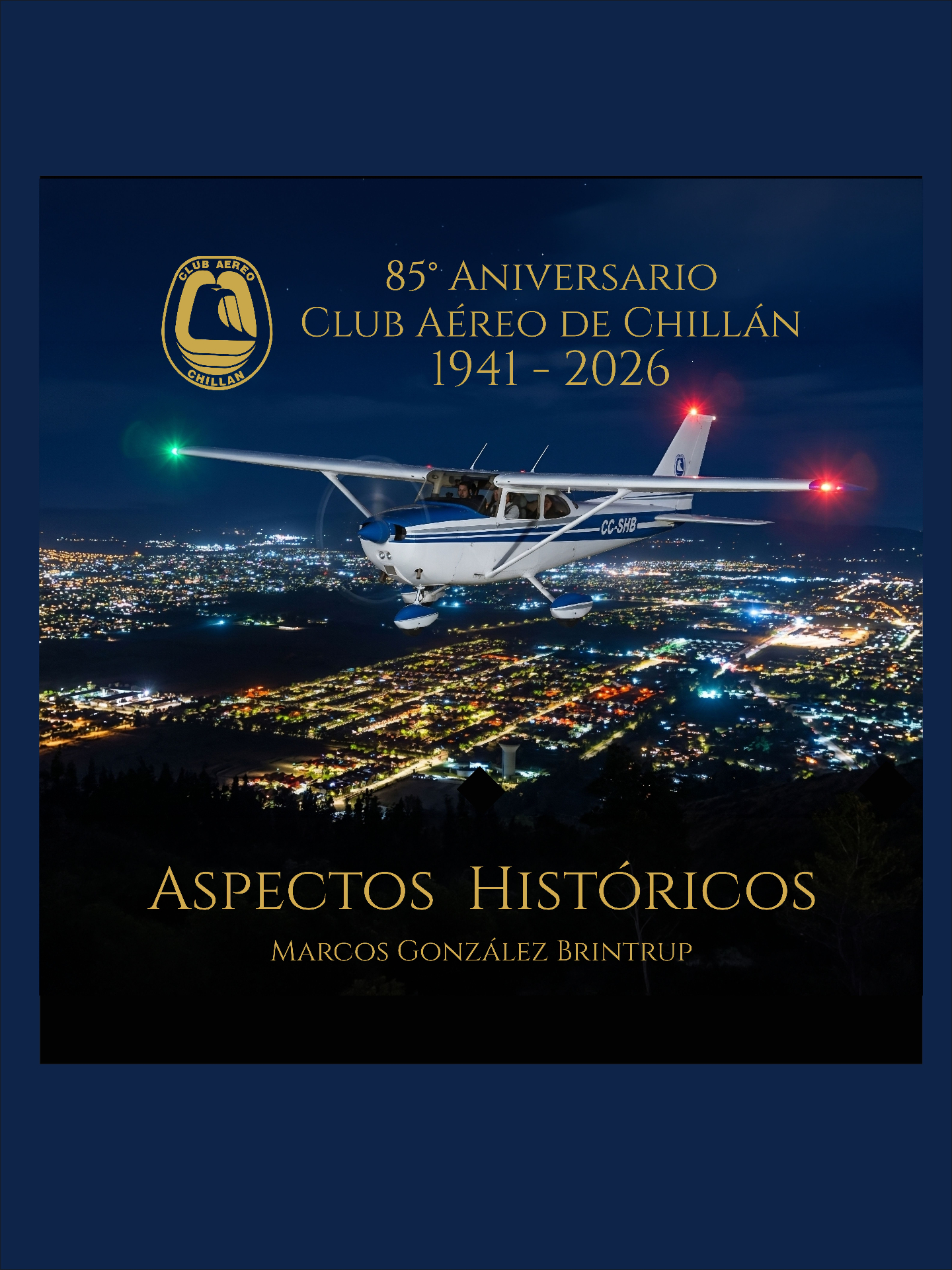 Portada del libro 85° Aniversario Club Aéreo